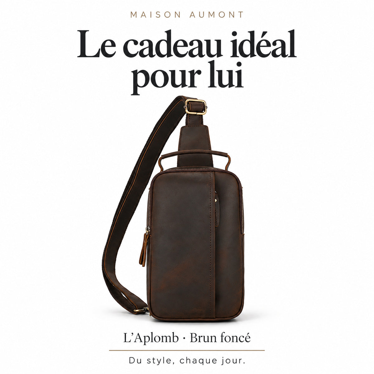 L’Aplomb, brun foncé — Le cadeau idéal pour lui. Maison Aumont.